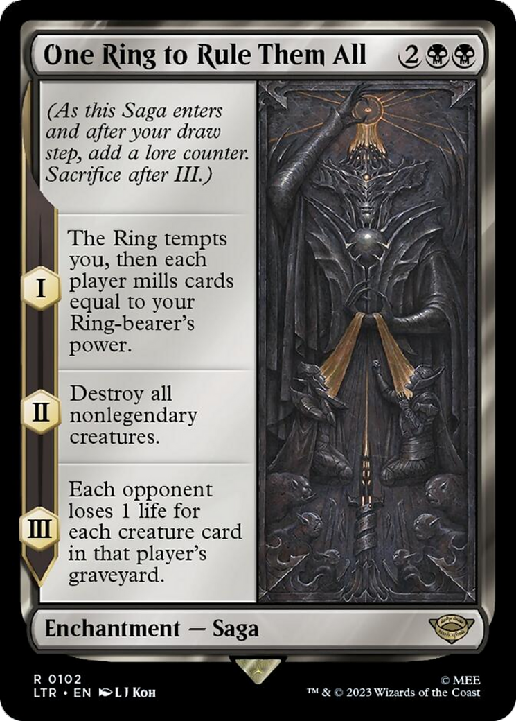 mtg cards with the ring tempts you One Ring to Rule Them All [The Lord of the Rings: Tales of Middle-Eart