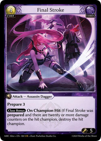 Final Stroke (180) [Mercurial Heart Alter Edition]