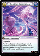 Soultrace Tessellation (177) [Phantom Monarchs]