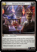Twisted Verdict (072) [Phantom Monarchs]