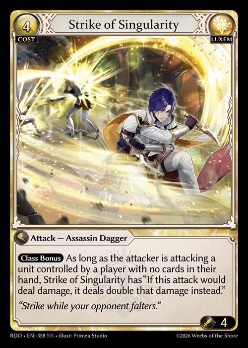 Strike of Singularity (358) [Radiant Origins]