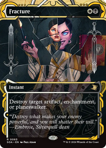 Fracture [Secrets of Strixhaven: Mystical Archive]