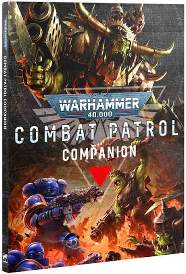 Warhammer 40k: Combat Patrol Companion