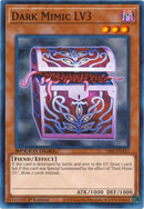 Dark Mimic LV3 [SS05-ENA17] Common