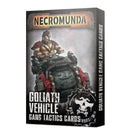 ZZ-09 Necromunda: Goliath Vehicle Cards